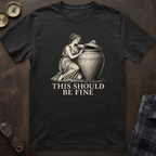 Pandora This Should Be Fine T-Shirt