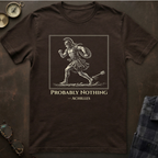 Achilles Probably Nothing T-Shirt