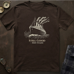 Titanic Still Good T-Shirt II