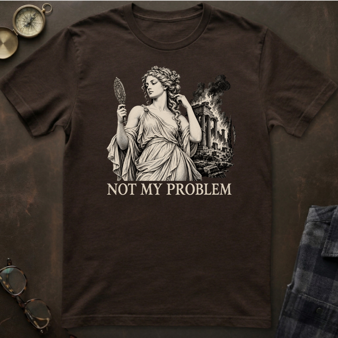 Aphrodite Not My Problem T-Shirt