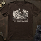 Daedalus This Is Gonna Work T-Shirt