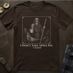 Charon Don't Take Apple Pay T-Shirt