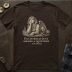 Sphinx Just Asking a Question T-Shirt