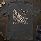 Prometheus I'd Do It Again T-Shirt