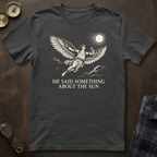 Icarus Something About the Sun T-Shirt