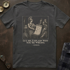 Athena You're Wrong T-Shirt