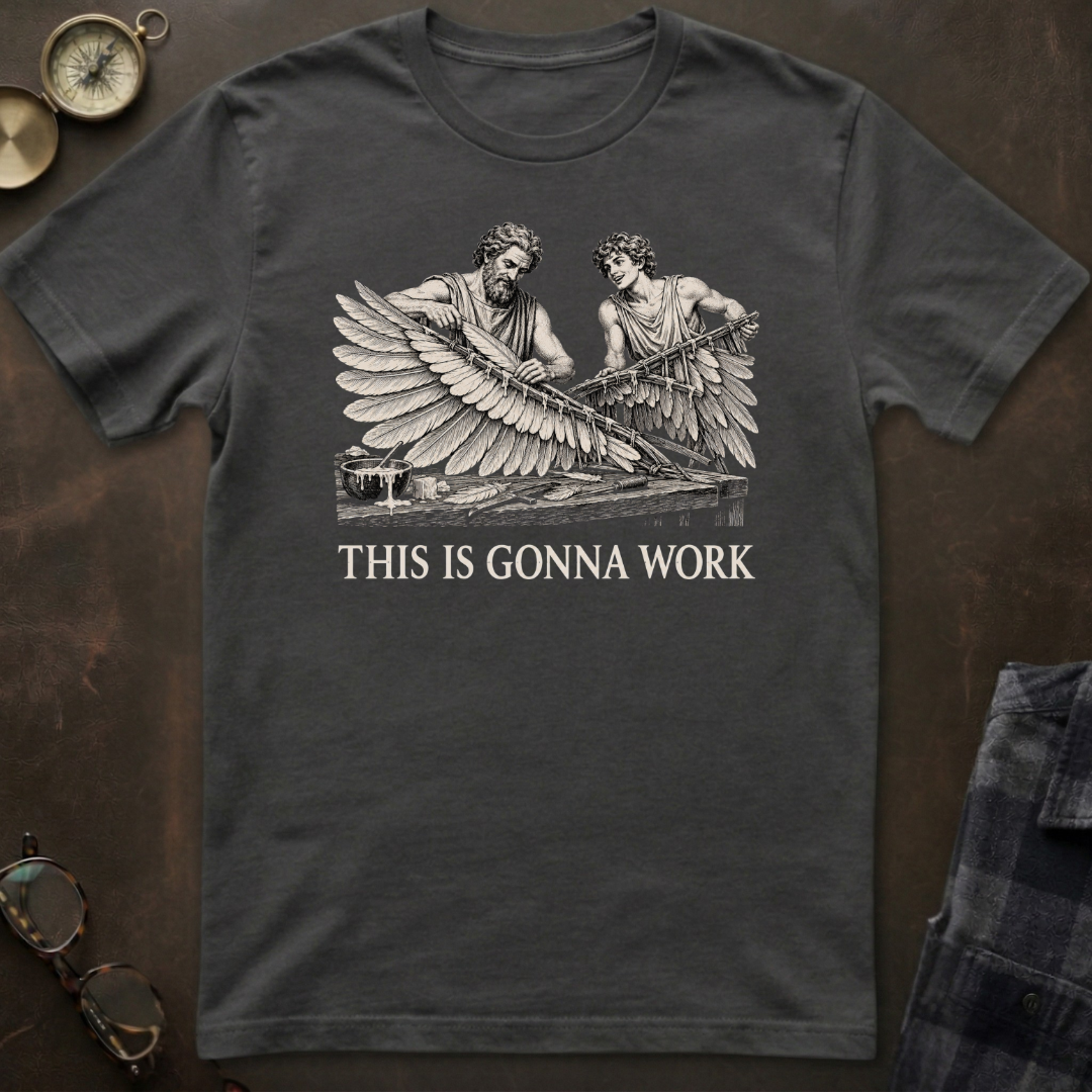 Daedalus This Is Gonna Work T-Shirt