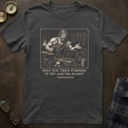 Hephaestus Turn It On Again T-Shirt