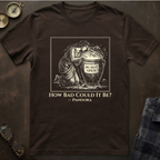 Pandora How Bad T-Shirt