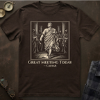 Caesar Great Meeting T-Shirt