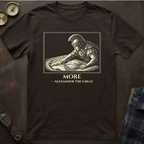 Alexander the Great More T-Shirt