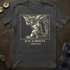 Hercules Just a Minute T-Shirt