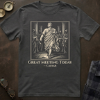 Caesar Great Meeting T-Shirt