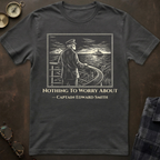 Titanic Nothing To Worry About T-Shirt