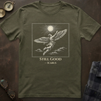 Icarus Still Good T-Shirt