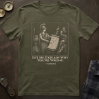 Athena You're Wrong T-Shirt