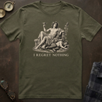 Dionysus I Regret Nothing T-Shirt