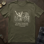 Cassandra Said Something T-Shirt