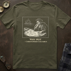 Columbus Why Not T-Shirt