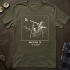Galileo Worth It T-Shirt