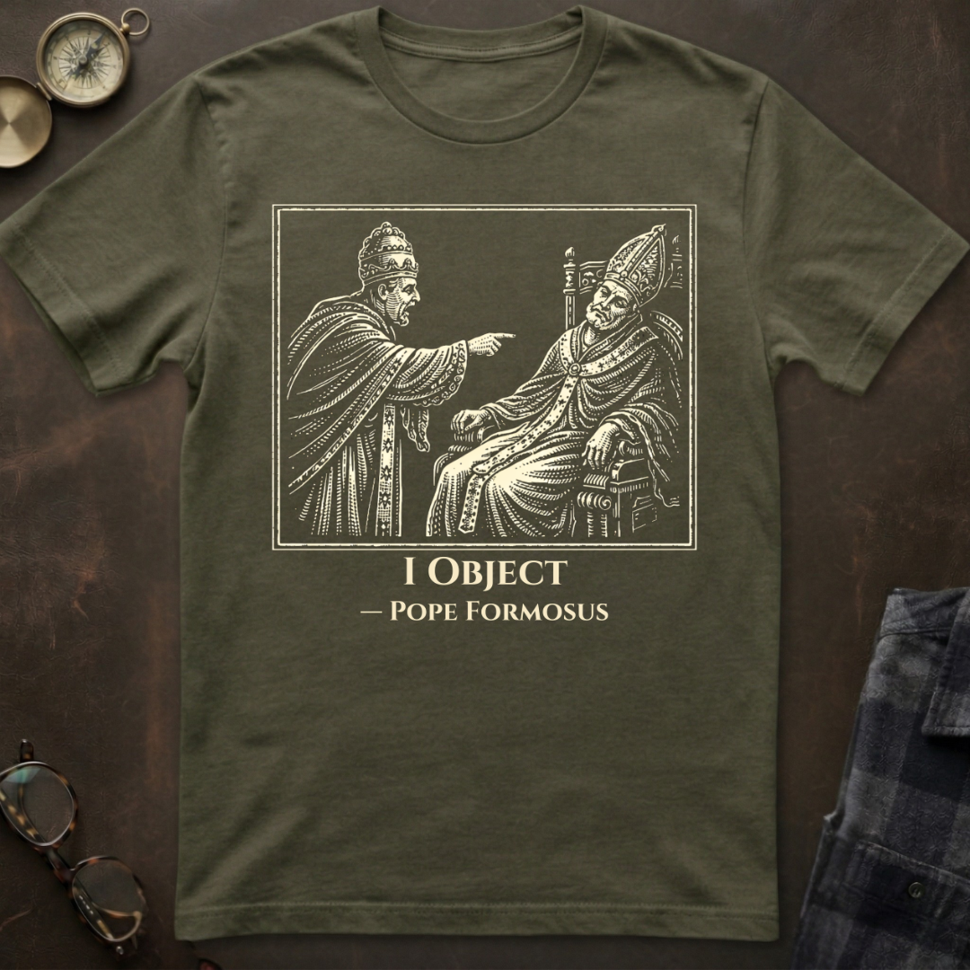 Pope Formosus I Object T-Shirt