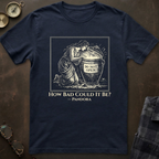 Pandora How Bad T-Shirt