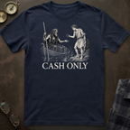 Charon Cash Only T-Shirt