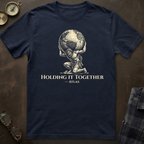 Atlas Holding It Together T-Shirt II