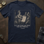 Athena You're Wrong T-Shirt