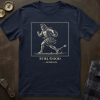Achilles Still Good T-Shirt