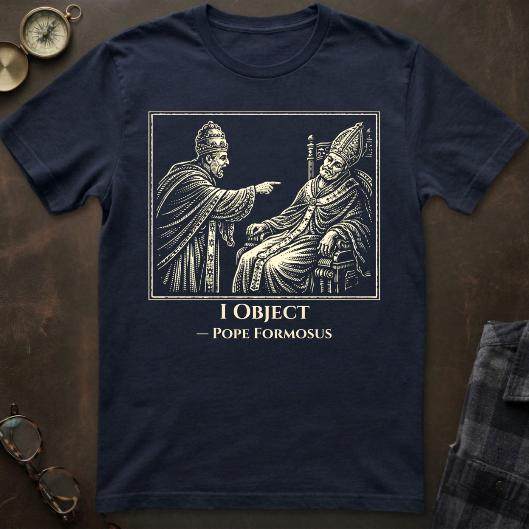 Pope Formosus I Object T-Shirt