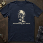 Atlas Just One More Thing T-Shirt II