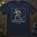 Achilles Probably Nothing T-Shirt