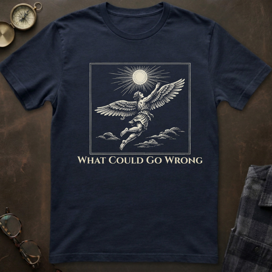 Icarus Should Work Out T-Shirt IV
