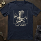 Marie Antoinette Just a Phase T-Shirt
